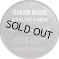 Sabrin Roses - Moonlight Shadow (12'')