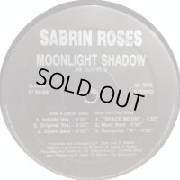 Sabrin Roses - Moonlight Shadow (12'')