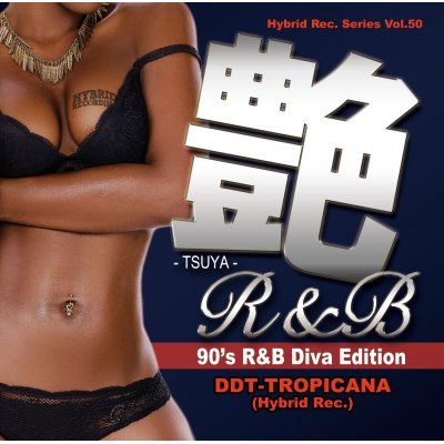 画像1: DJ DDT-TROPICANA - 艶R&B -Tsuya R&B- 90's R&B Diva Edition (Mix CD)