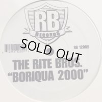 The Rite Bros. - Boriqua 2000 (12'')