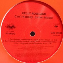 他の写真1: Kelly Rowland - Can't Nobody (Remix) (12'')