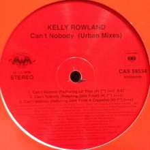 他の写真2: Kelly Rowland - Can't Nobody (Remix) (12'')