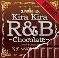 DJ DDT-Tropicana - Kira Kira R&B -Chocolate- (Mix CD)