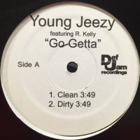 Young Jeezy feat. R. Kelly - Go Getta (12'')