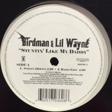 他の写真1: Birdman & Lil Wayne - Stuntin' Like My Daddy (12'')