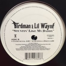 他の写真2: Birdman & Lil Wayne - Stuntin' Like My Daddy (12'')