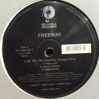 Freeway feat. Young Chris - Line 'Em Up (b/w Roc The Mic Remix) (12'')
