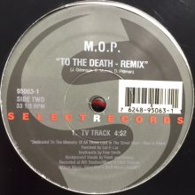 他の写真1: M.O.P. - To The Death (Remix) (12'')