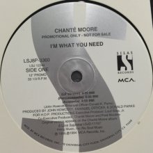 他の写真1: Chante Moore - I'm What You Need (After Nine Candlelight Version) (12'') (i)