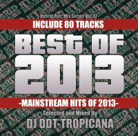 DJ DDT-TROPICANA - Best Of 2013 -Mainstream Hits Of 2013- (Mix CD)