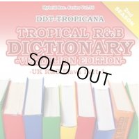 DJ DDT-TROPICANA - Tropical R&B Dictionary -Vermilion- -UK R&B Flava Part.1- (Mix CD)