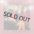 Madison Avenue - Don't Call Me Baby (12'')