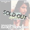 DJ DDT-Tropicana - Summer Jammin' -Pop Ragga Style R&B Mix- (Mix CD)