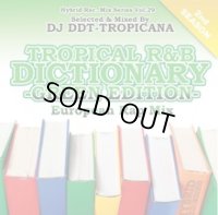 DJ DDT-TROPICANA - Tropical R&B Dictionary -Green- -European Rap Mix- (Mix CD)