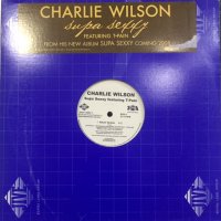 Charlie Wilson - Supa Sexxy (12'')