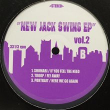 他の写真1: V.A. - New Jack Swing EP Vol.2 (inc. Riff - Everytime My Heart Beats (Narley Marley Mix) & Troop - Fly Away etc...) (12'')