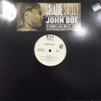 Shade Sheist feat. DJ Quik, Hi-C, AMG, Swift - John Doe (12'')