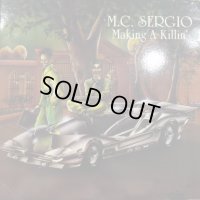M.C. Sergio - Making A Killin' (LP)
