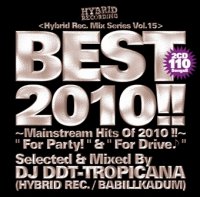 DJ DDT-TROPICANA - Best 2010!! -Mainstream Hits Of 2010- (Mix CD)
