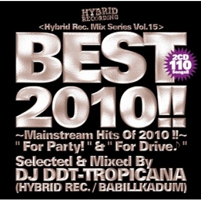 画像1: DJ DDT-TROPICANA - Best 2010!! -Mainstream Hits Of 2010- (Mix CD)