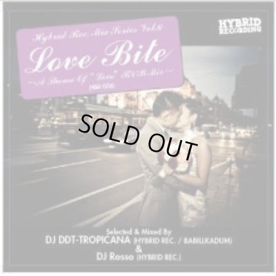 画像1: DJ DDT-TROPICANA & DJ Rosso - Love Bite -A Theme Of ''Love'' R&B Mix- (Mix CD)