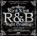 DJ DDT-Tropicana - Kira Kira R&B -Night Cruising- (Mix CD)