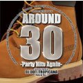 DJ DDT-Tropicana - Around 30 -Party Hits Again- (Mix CD)