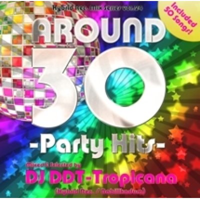画像1: DJ DDT-Tropicana - Around 30 -Party Hits- (Mix CD)