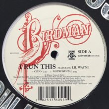 他の写真2: Birdman feat. Lil Wayne ‎- I Run This (12'')