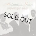 Atlantic Starr - Everybody's Got Summer (12'')