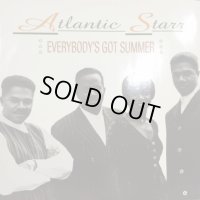 Atlantic Starr - Everybody's Got Summer (12'')