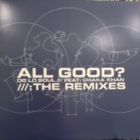 De La Soul feat. Chaka Khan - All Good (12'')