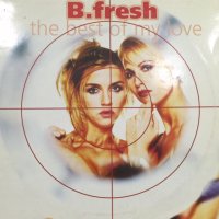 B.Fresh - The Best Of My Love (12'')