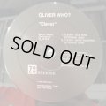 Oliver Who? - Clever (12'')