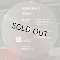 Oliver Who? - Clever (12'')