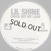 Lil Shine - Check Out My Lean (12'')