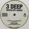 3 Deep - Watch My Shoes (12'')