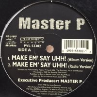 Master P - Make Em' Say Uhh! (12'')