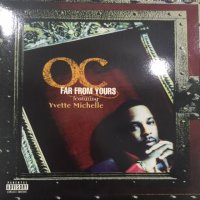 O.C. feat. Yvette Michelle - Far From Yours (b/w My  World) (12'')