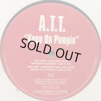 A.T.T. - Keep On Pumpin (12'') (i)
