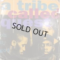 A Tribe Called Quest feat. Busta Rhymes - Oh My God (b/w Lyrics To Go) (12'')