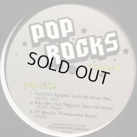 V.A. - Pop Rocks Volume 8 (inc. Red Hot Chili Peppers - Dani California and more...) (12'')