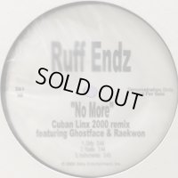 Ruff Endz - No More (Cuban Linx 2000 Remix) (12'')