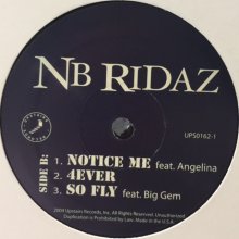 他の写真2: NB Ridaz - Pretty Girl (b/w Notice Me & So Fly) (12'')