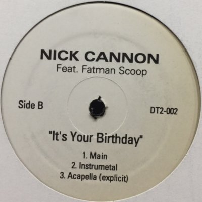 画像1: Nick Cannon feat. Fatman Scoop - It's Your Birthday (12'')