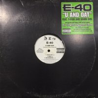 E-40 feat. T-Pain & Kandi Girl - U And Dat (12'')