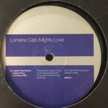 他の写真1: Lorraine Cato - Mighty Love (inc. Album Version & Instant Flava Remix) (12'')