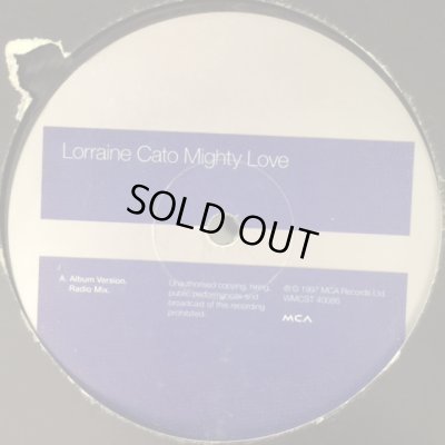 画像1: Lorraine Cato - Mighty Love (inc. Album Version & Instant Flava Remix) (12'')