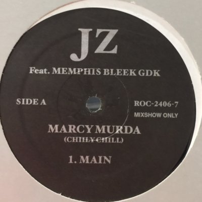 画像1: Jay-Z feat. Memphis Bleek & GDK - Marcy Murda (Chiily Chill) (b/w Show Ya How To Do This) (12'')