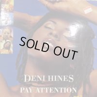 Deni Hines - Pay Attention (LP) (inc. I Like The Way, Go Slow, It's Alright and more...)